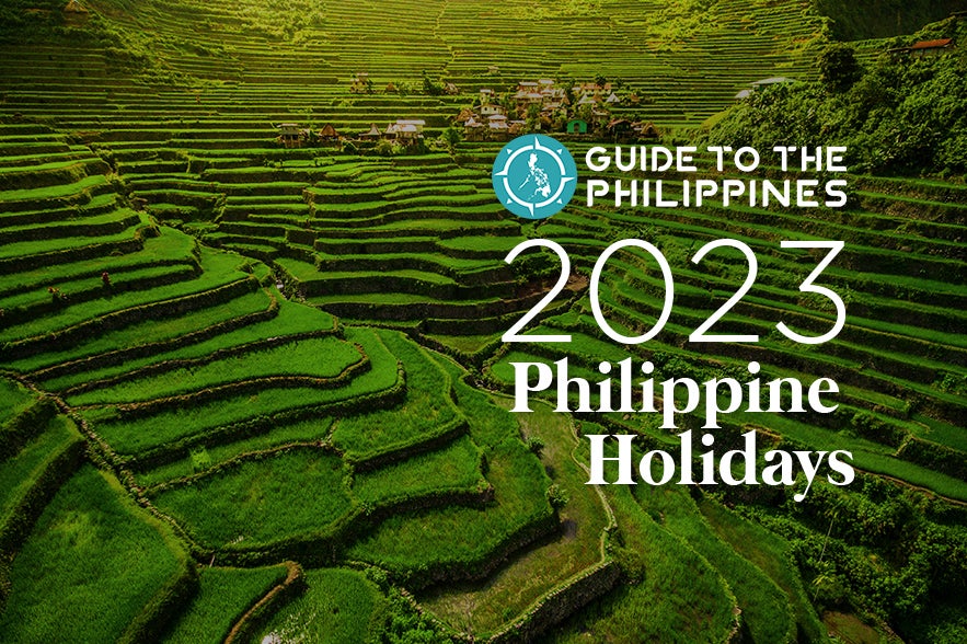 Guide to the Philippines 2023 Calendar with Holidays and Long Weekends Guide to the Philippines 2023 Calendar with Holidays and Long Weekends